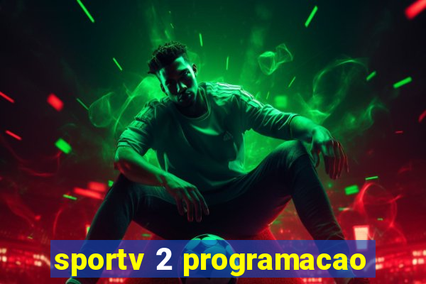 sportv 2 programacao